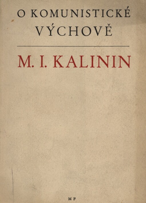 O komunistické výchově