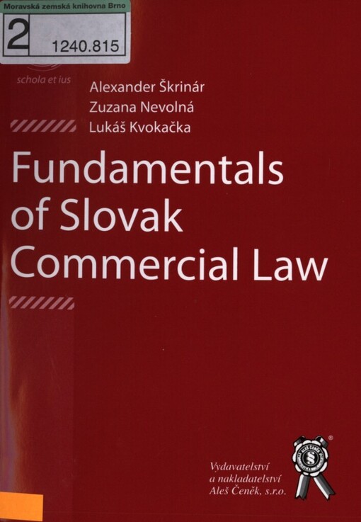 Fundamentals of Slovak commercial law