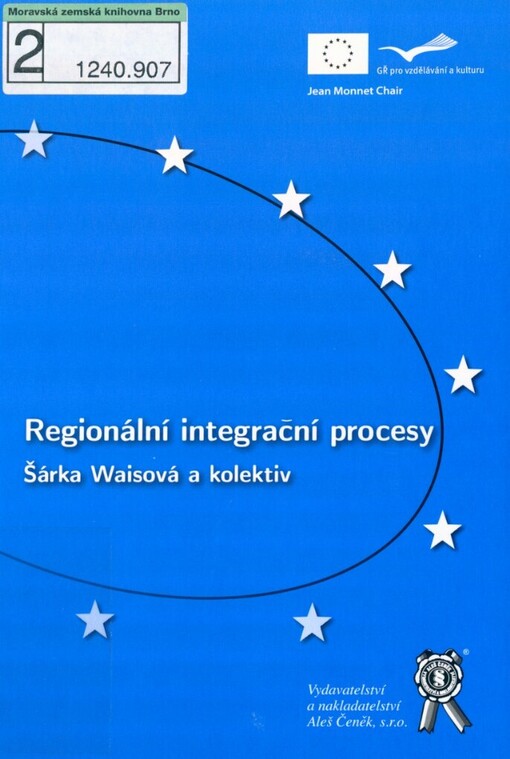 Regionální integrační procesy