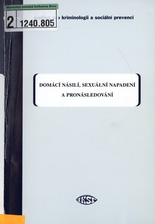 Domácí násilí, sexuální napadení a pronásledování: výsledky britského průzkumu o kriminalitě