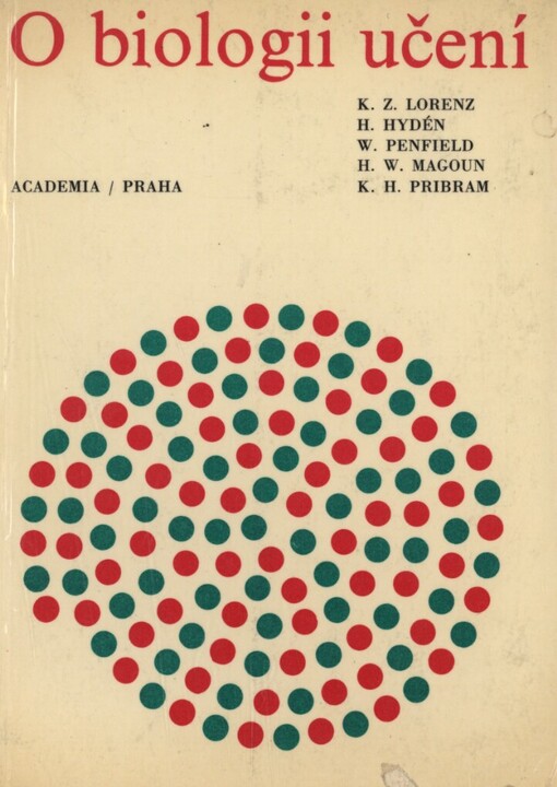 O biologii učení : o biologických prvcích kognitivních procesů v lidské mysli
