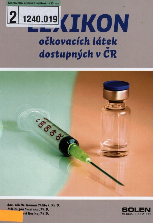 Lexikon očkovacích látek dostupných v ČR