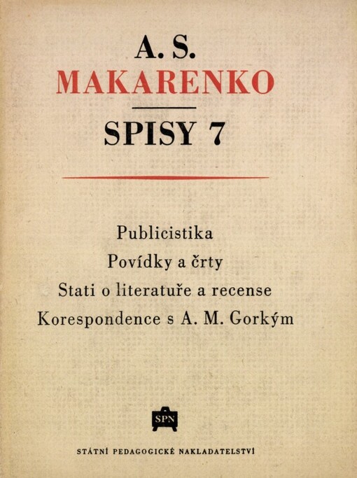 Spisy.[Sv.] 7,Publicistika.
