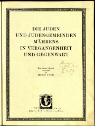 Die Juden und Judengemeinden Mährens in Vergangenheit und Gegenwart