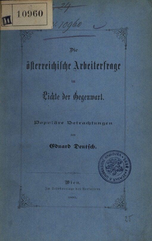 Die österreichische Arbeiterfrage im Lichte der Gegenwart