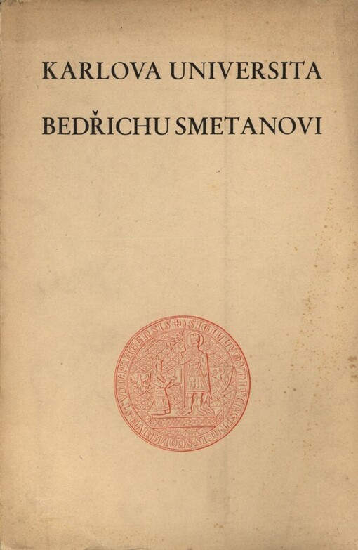 Karlova universita Bedřichu Smetanovi :projevy a proslovy