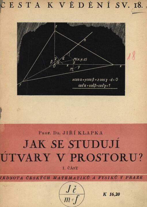 Jak se studují útvary v prostoru?.I. část