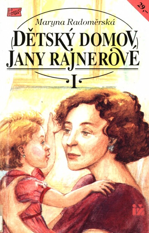 Dětský domov Jany Rajnerové