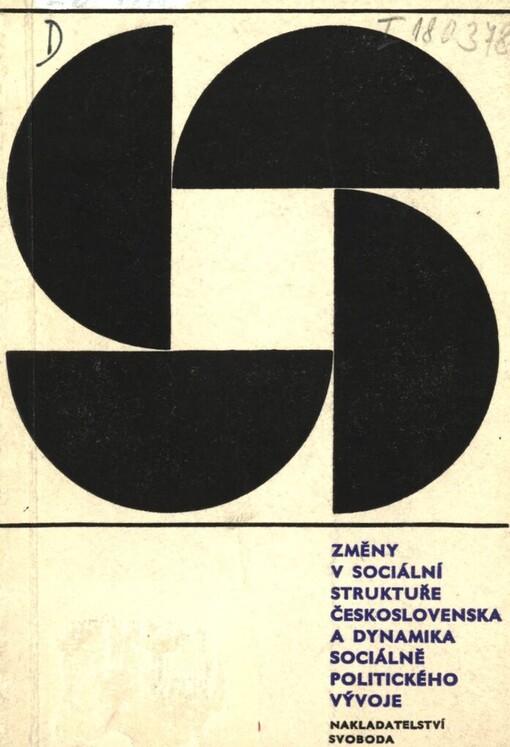 Změny v sociální struktuře Československa a dynamika sociálně politického vývoje