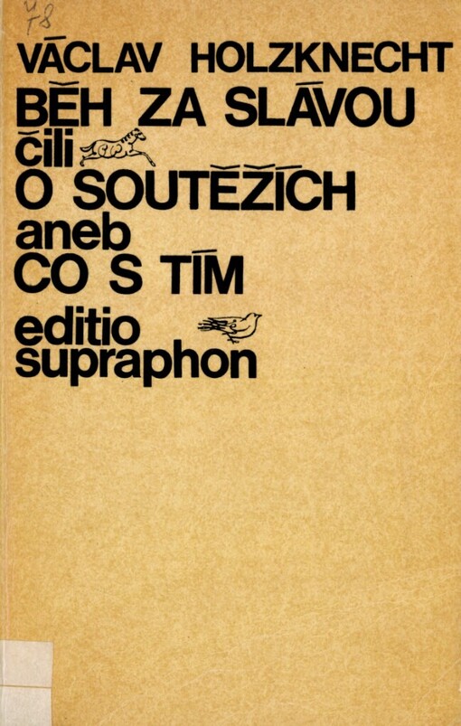 Běh za slávou čili o soutěžích aneb co s tím