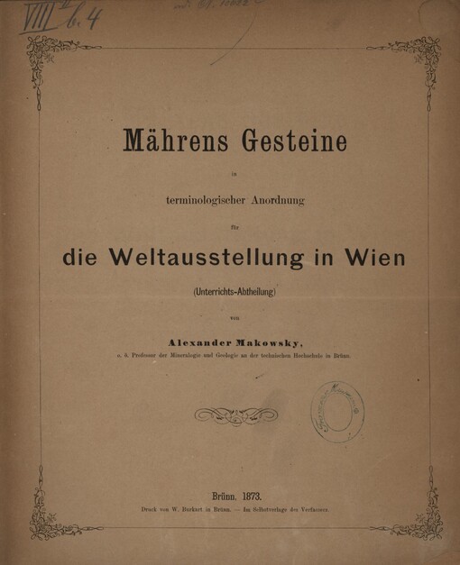 Mährens Gesteine in terminologischer Anordnung für die Weltausstellung in Wien: Unterrichts-Abtheilung