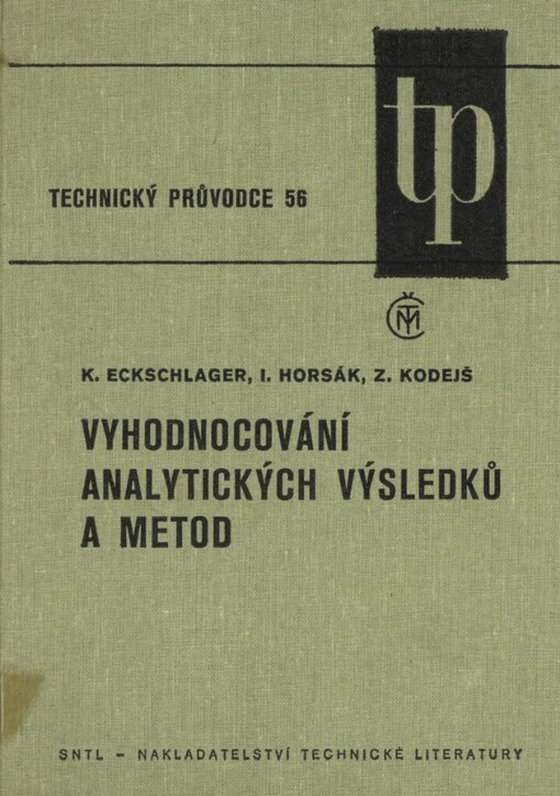 Vyhodnocování analytických výsledků a metod