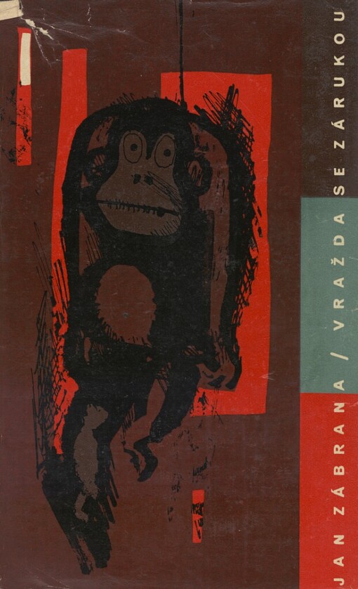 Vražda se zárukou: detektivní román : druhé vyprávění doktora Pivoňky