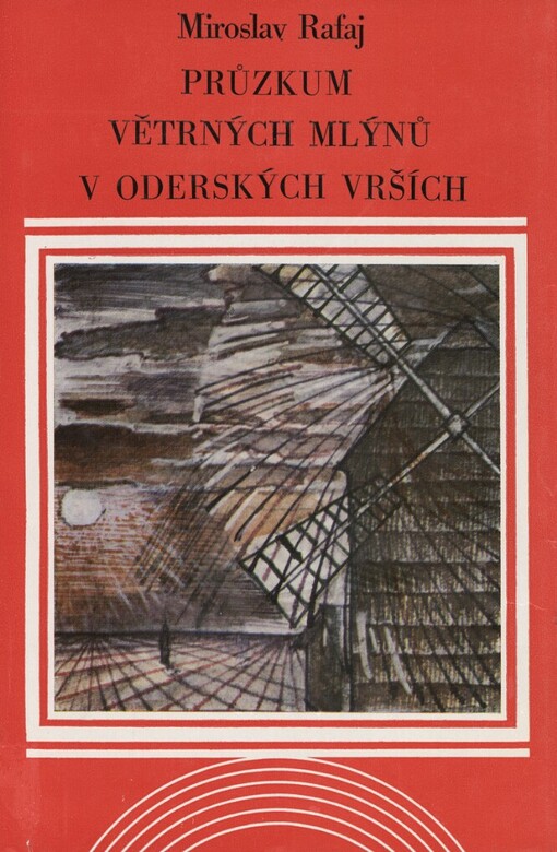 Průzkum větrných mlýnů v Oderských vrších