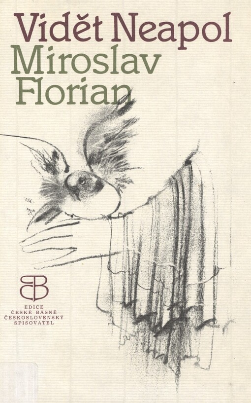 Vidět Neapol :[sbírka veršů]