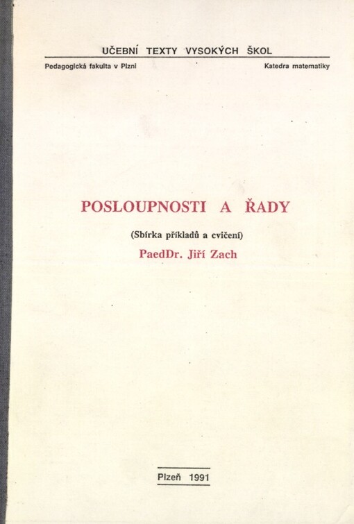 Posloupnosti a řady :sbírka příkladů a cvičení