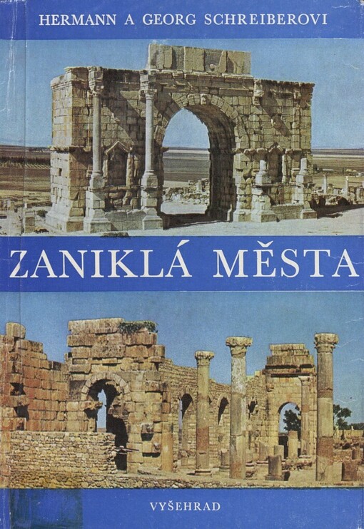 Zaniklá města: Kniha o slávě a zkáze