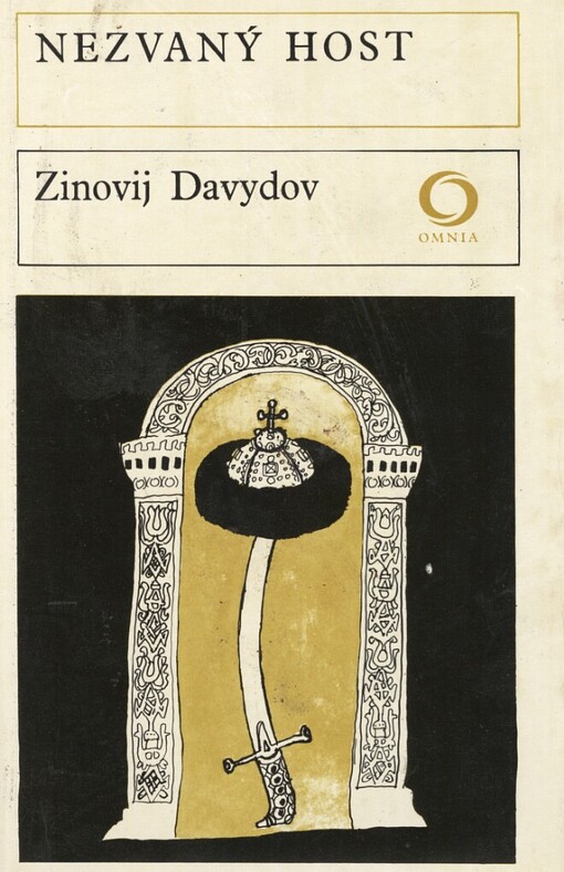 Nezvaný host :historický román