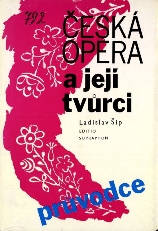 Česká opera a její tvůrci :průvodce