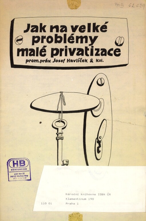 Jak na velké problémy malé privatizace