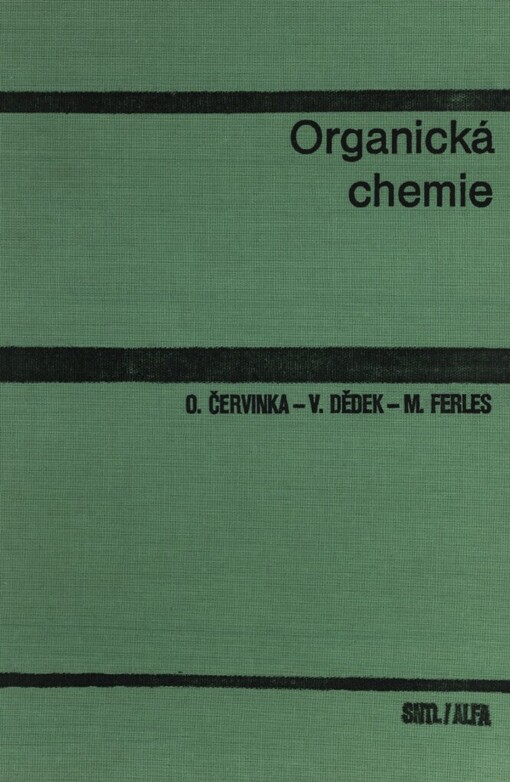 Organická chemie : učebnice pro vysoké školy chemickotechnologické