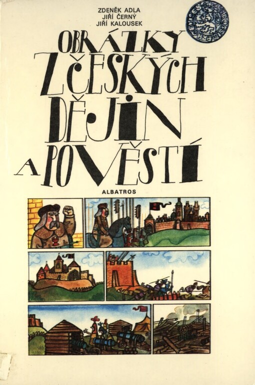 Obrázky z českých dějin a pověstí :po čtenáře od 8 let