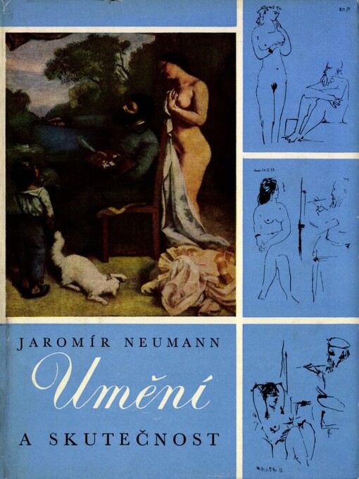 Umění a skutečnost :úvahy o realismu a uměleckém vývoji