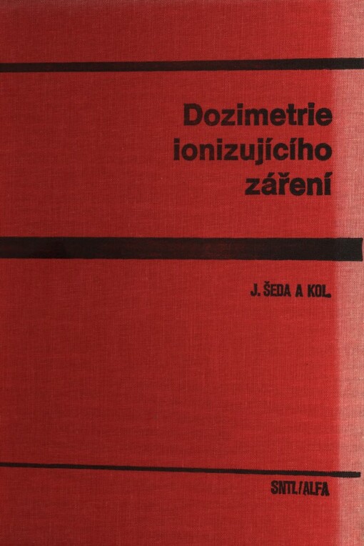 Dozimetrie ionizujícího záření