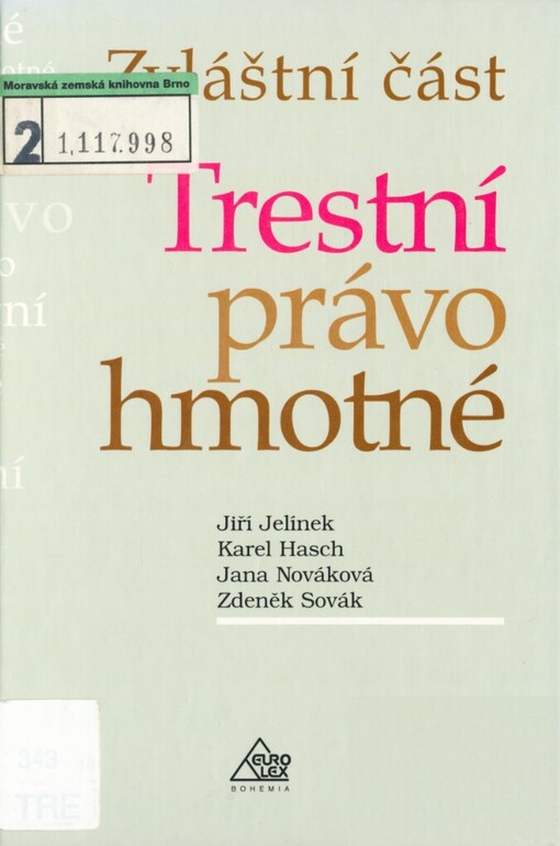 Trestní právo hmotné :zvláštní část