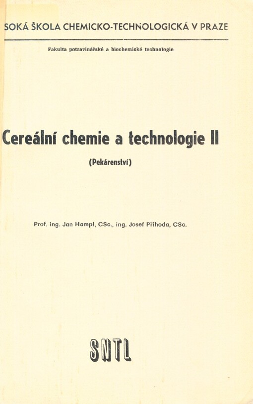 Cereální chemie a technologie. [Díl] 2, Pekárenství