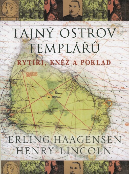 Tajný ostrov templářů: rytíři, kněz a poklad