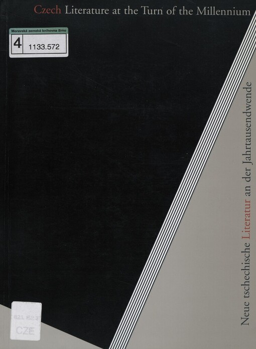 Czech literature at the turn of the millennium =: Neue tschechische Literatur an der Jahrtausendwende