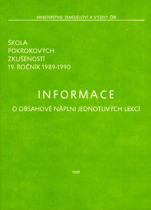 Škola pokrokových zkušeností MZVž ČSR.Roč. 19