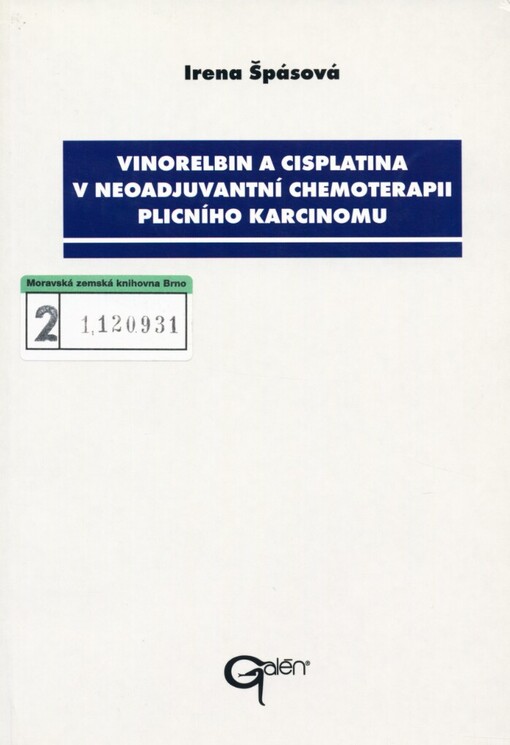 Vinorelbin a cisplatina v neoadjuvantní chemoterapii plicního karcinomu