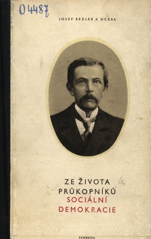 Ze života průkopníků sociální demokracie