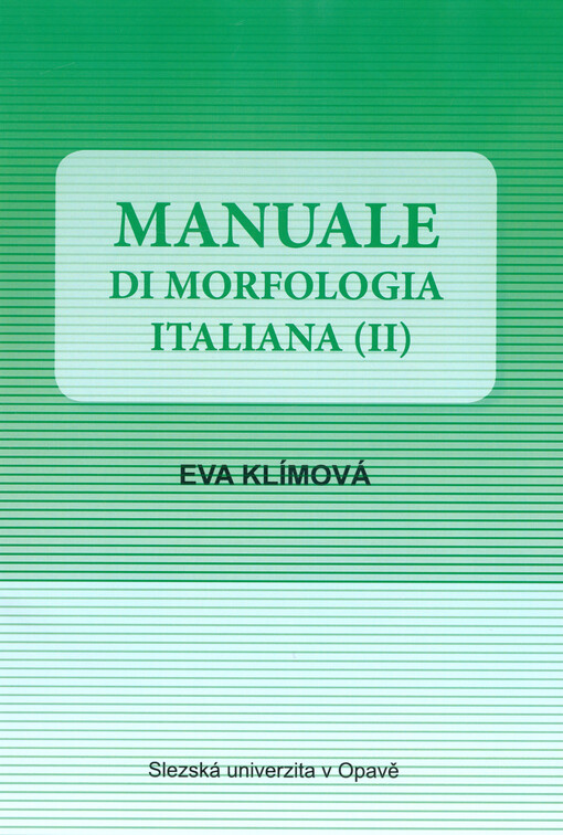 Manuale di morfologia italiana (II)