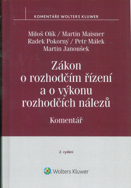 Zákon o rozhodčím řízení a o výkonu rozhodčích nálezů : komentář
