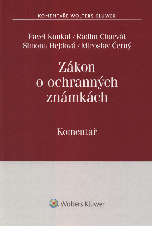 Zákon o ochranných známkách : komentář