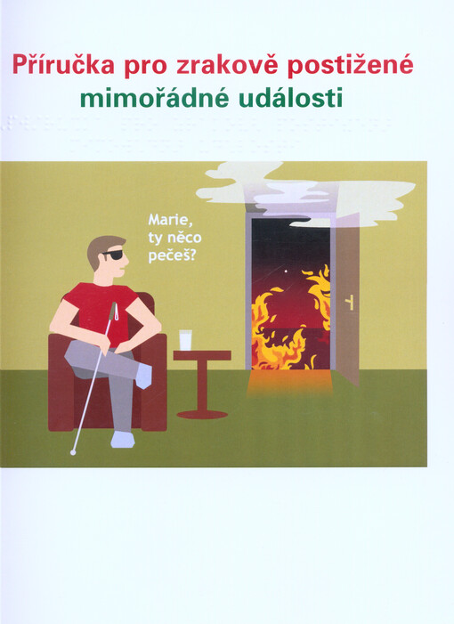 Příručka pro zrakově postižené - mimořádné události