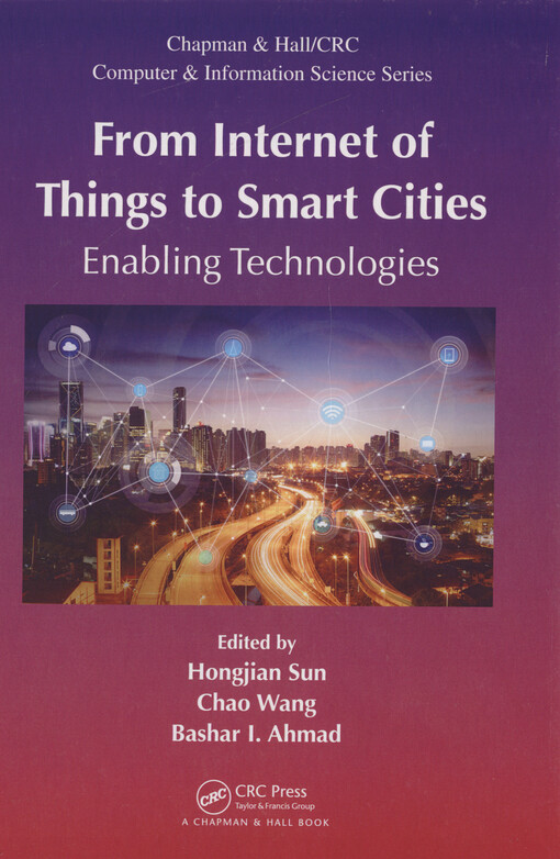 From internet of things to smart cities : enabling technologies