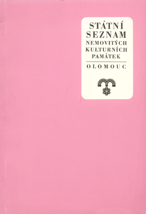 Státní seznam nemovitých kulturních památek, okres Olomouc a městská památková rezervace Olomouc