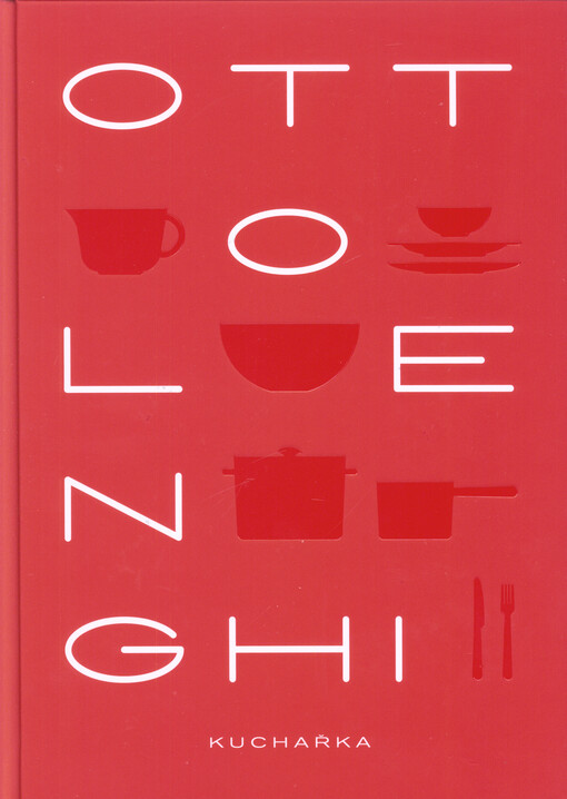 Ottolenghi: Kuchařka