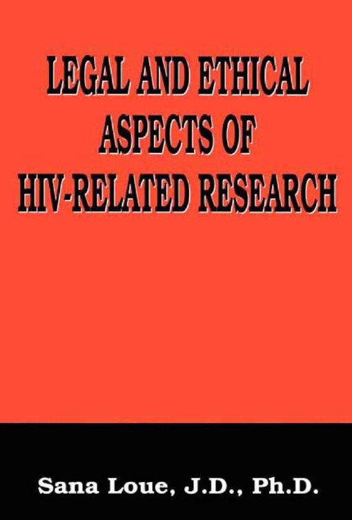 Legal and ethical aspects of HIV-related research