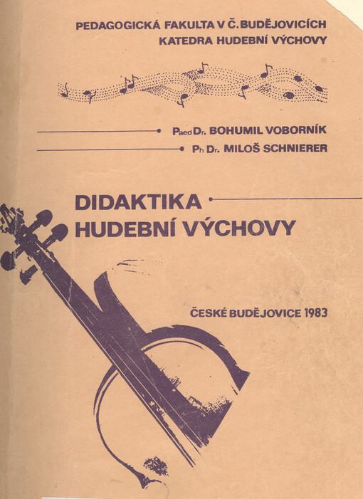 Didaktika hudební výchovy na 1. stupni základní školy :Pomocný učební text pro vnitřní potřebu školy
