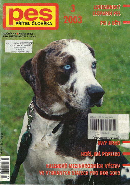 Pes přítel člověka : časopis pro chov a výcvik psů všech plemen