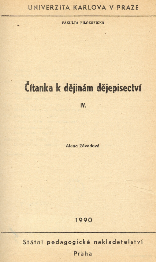 Čítanka k dějinám dějepisectví. IV.