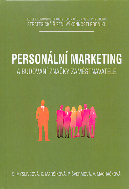 Personální marketing a budování značky zaměstnavatele