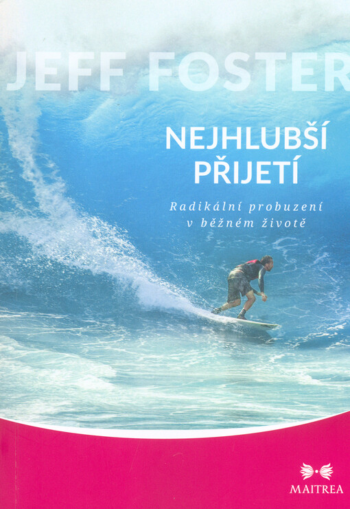 Nejhlubší přijetí