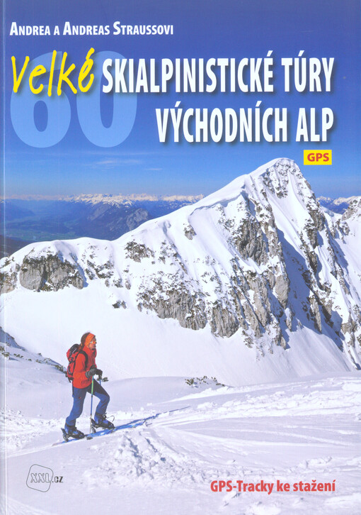 Velké skialpinistické túry Východních Alp