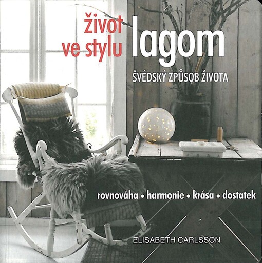 Život ve stylu Lagom